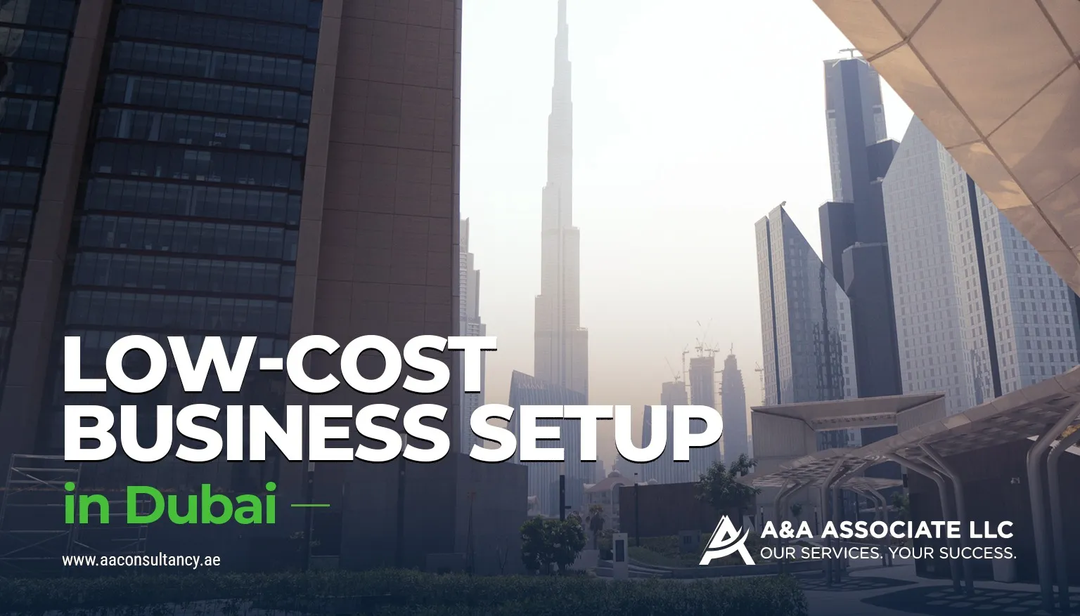 Low cost business setup in Dubai, UAE