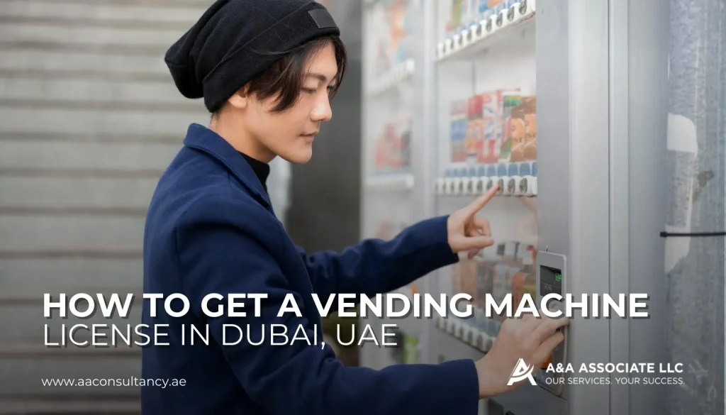 vending machine license in Dubai